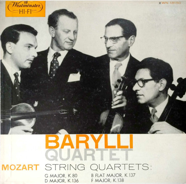 Wolfgang Amadeus Mozart - Barylli Quartet : String Quartets K. 80, K 136, K 137, K 138 (LP, Album, Mono)