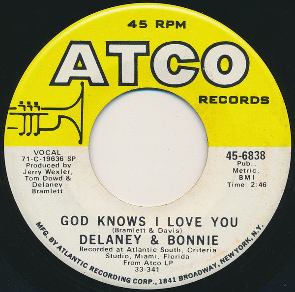 Delaney & Bonnie : Only You Know And I Know (7", Single, Mono, SP )