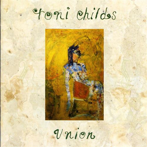Toni Childs : Union (CD, Album)