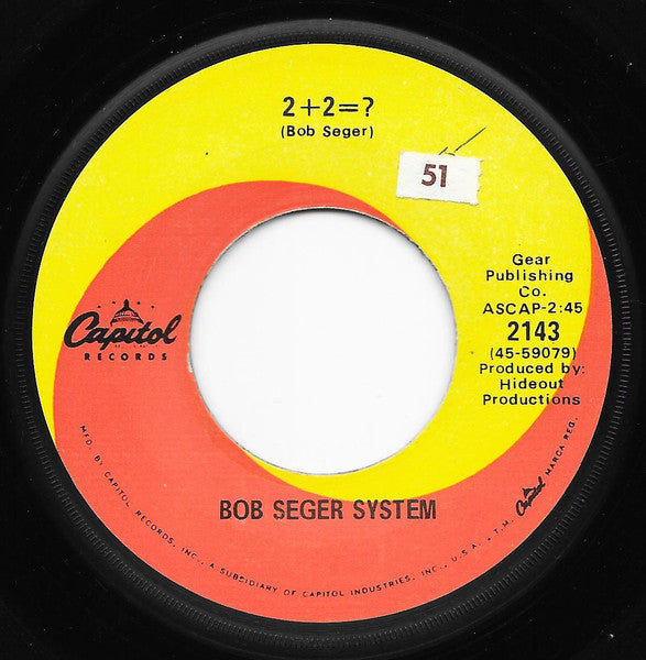 Bob Seger System : 2 + 2 = ? / Death Row (7", Single)