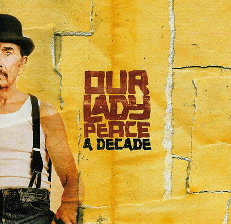 Our Lady Peace : A Decade (CD, Comp)