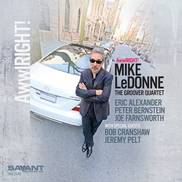 Mike LeDonne & The Groover Quartet : AwwlRIGHT! (CD, Album)