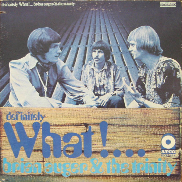 Brian Auger & The Trinity : Definitely What! (LP, Album, CT)