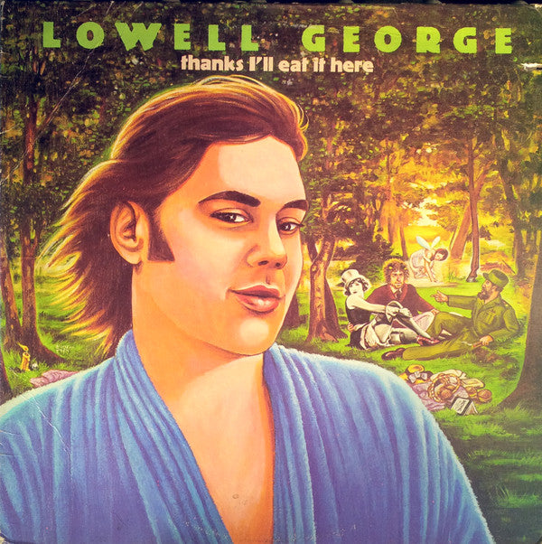 Lowell George : Thanks I'll Eat It Here (LP, Album)