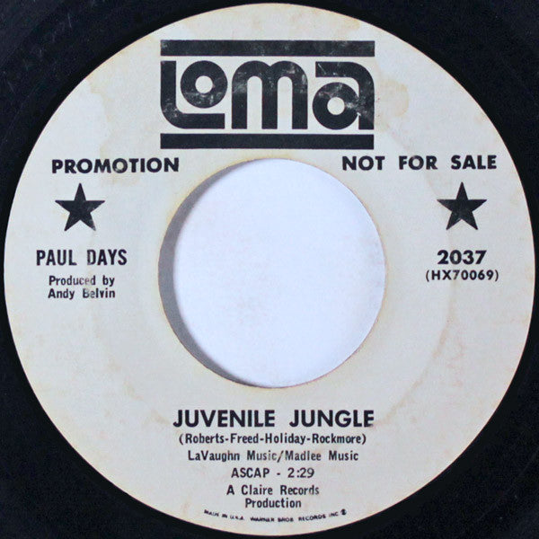 Paul Days : Juvenile Jungle / Wake Me Up Baby (7", Promo, Styrene)
