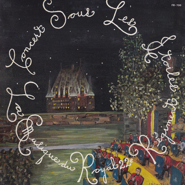 La Musique Du 22e Régiment : Concert Sous Les Étoiles (LP, Album)
