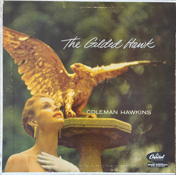 Coleman Hawkins : The Gilded Hawk (LP, Album, Mono)