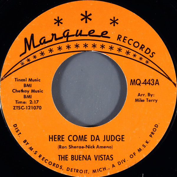 The Buena Vistas : Here Come Da Judge / Big Red (7", Single, Mono, Styrene, Ter)