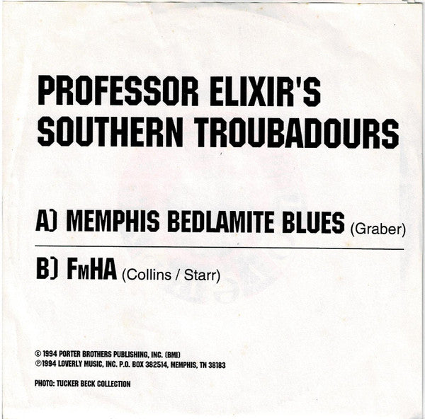 Professor Elixir's Southern Troubadours : Memphis Bedlamite Blues / FmHA (7")