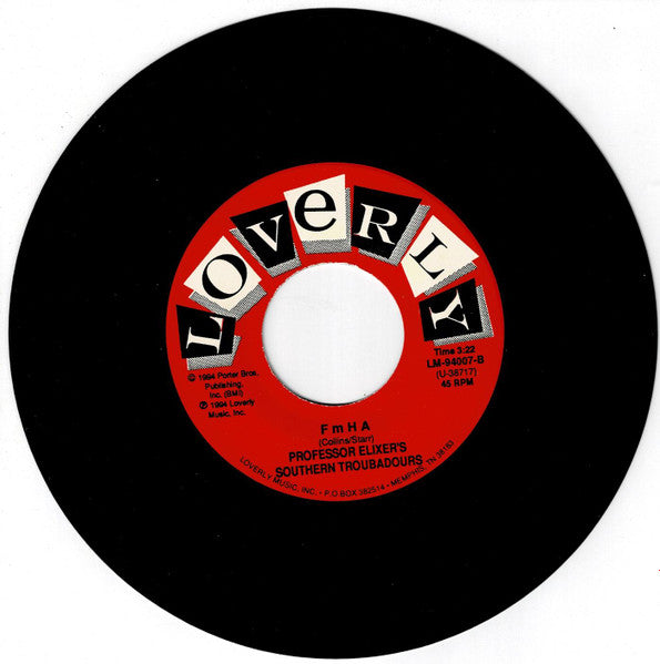 Professor Elixir's Southern Troubadours : Memphis Bedlamite Blues / FmHA (7")