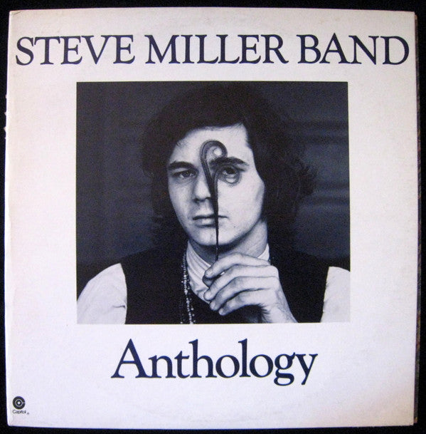 Steve Miller Band : Anthology (2xLP, Comp, Club, Rec)