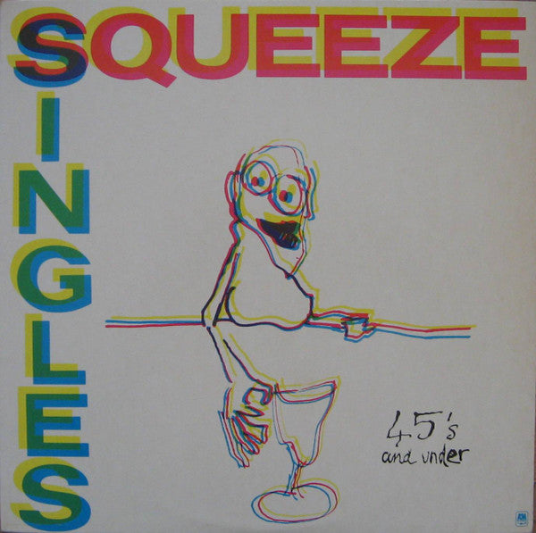 Squeeze (2) : Singles - 45's And Under (LP, Comp, A -)