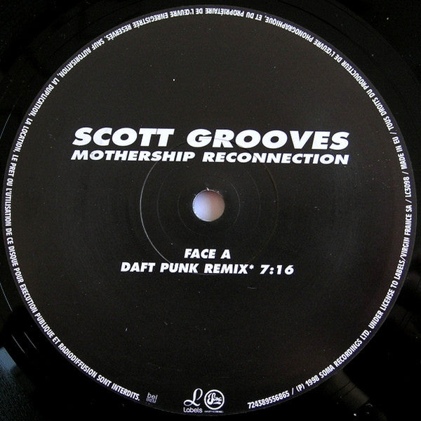 Scott Grooves Featuring Parliament / Funkadelic : Mothership Reconnection (Daft Punk Remix / Scott Grooves Remix, Jam Session Reconnection) (12")