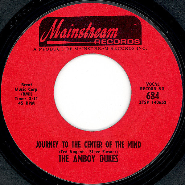 The Amboy Dukes : Journey To The Center Of The Mind (7", Mono, Styrene, San)