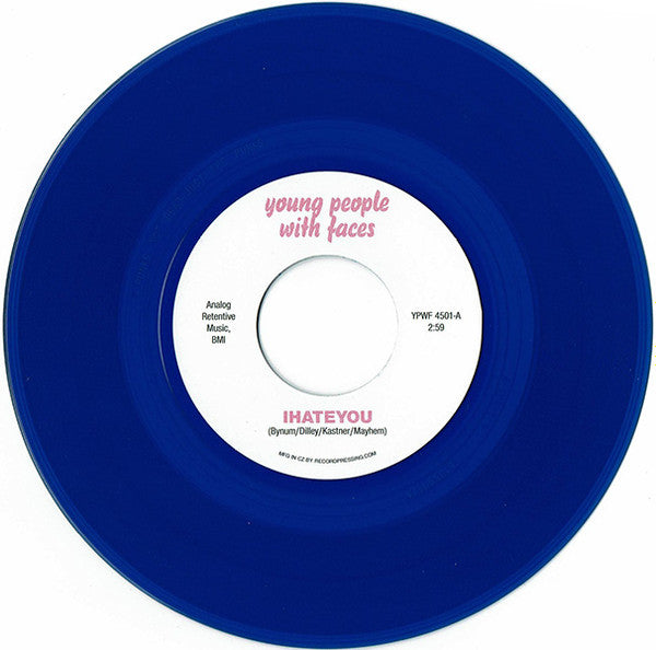 Young People With Faces : I Hate You (7", EP, Single, Blu)