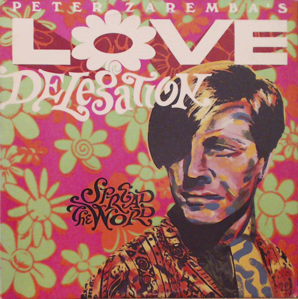 Peter Zaremba's Love Delegation : Spread The Word (LP, Album)