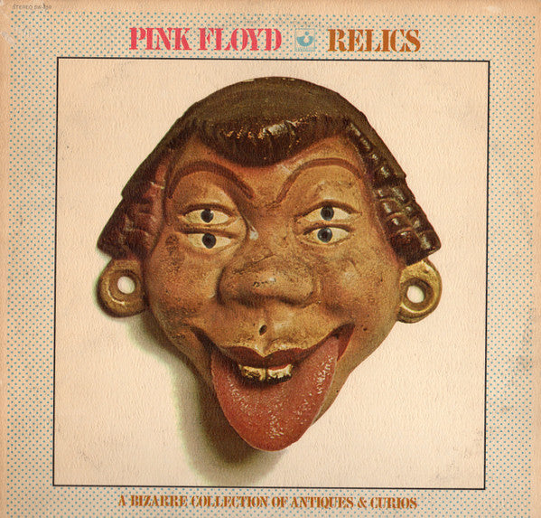 Pink Floyd : Relics (A Bizarre Collection Of Antiques & Curios) (LP, Comp, Jac)