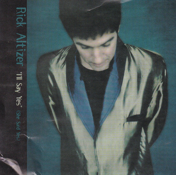 Rick Altizer : I'll Say (She Said Yes) (CD, Single, Promo)