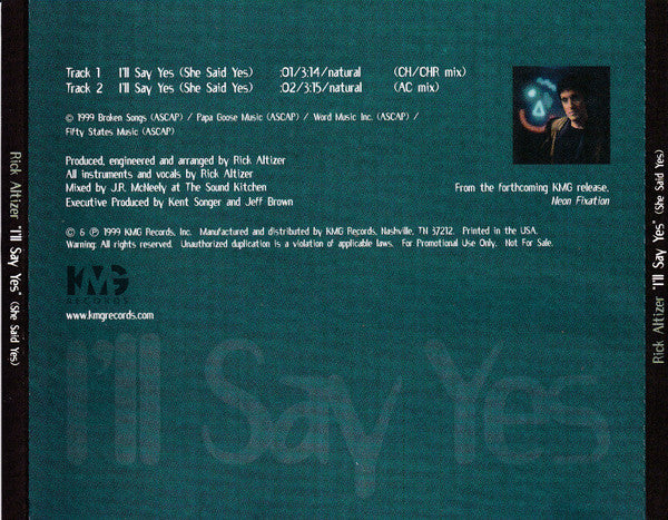 Rick Altizer : I'll Say (She Said Yes) (CD, Single, Promo)