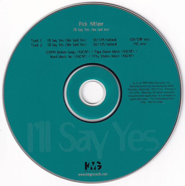 Rick Altizer : I'll Say (She Said Yes) (CD, Single, Promo)