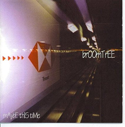Broomtree : Maybe This Time (CD, Album)