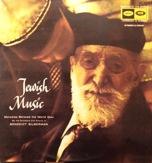 Benedict Silberman His Chorus & Orchestra : Jewish Music (LP)