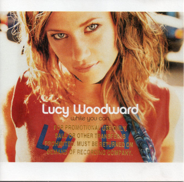 Lucy Woodward : While You Can (CD, Album, Enh, Ltd, Promo)