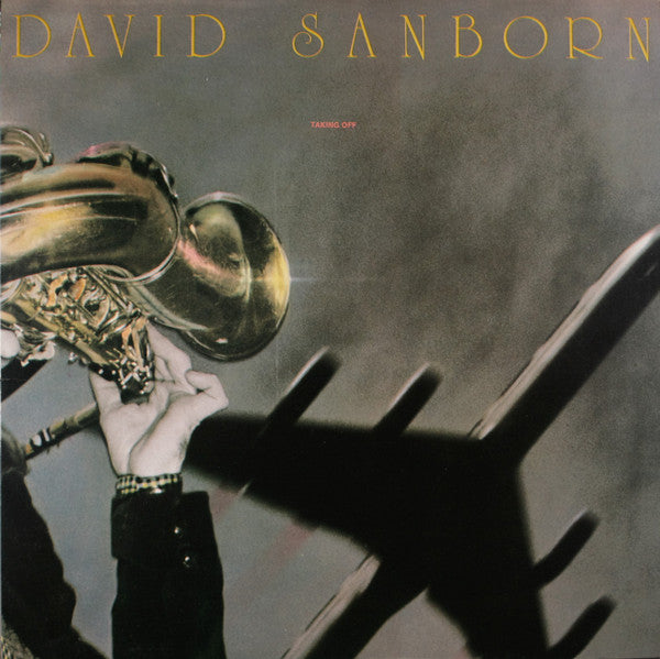 David Sanborn : Taking Off (LP, Album, RE, Jac)