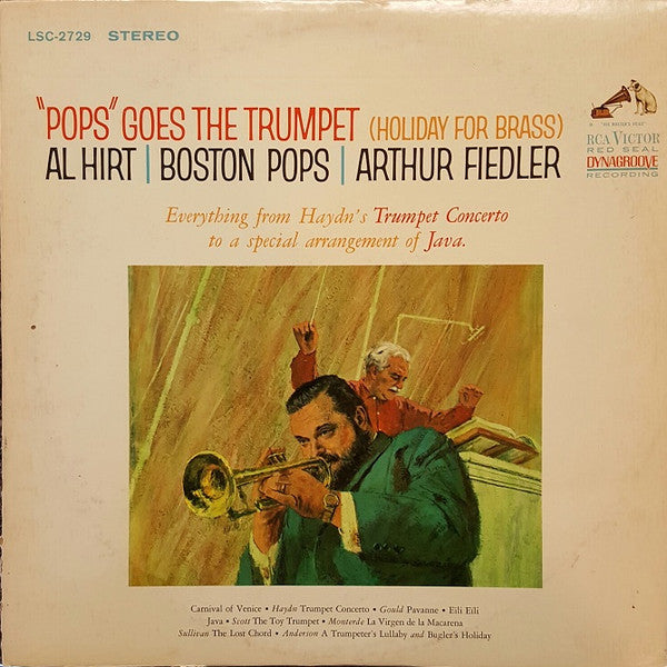 Al Hirt / Boston Pops Orchestra / Arthur Fiedler : "Pops" Goes The Trumpet (Holiday For Brass) (LP, Album, RP, Ind)