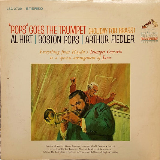 Al Hirt / Boston Pops Orchestra / Arthur Fiedler : "Pops" Goes The Trumpet (Holiday For Brass) (LP, Album, RP, Ind)
