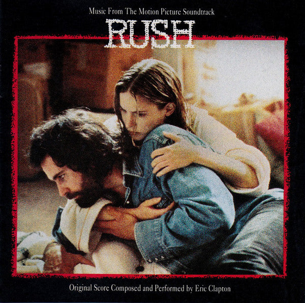 Eric Clapton : Music From The Motion Picture Soundtrack Rush (CD, Album, SRC)