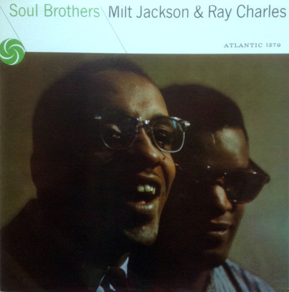 Milt Jackson & Ray Charles : Soul Brothers (LP, Mono, RP)