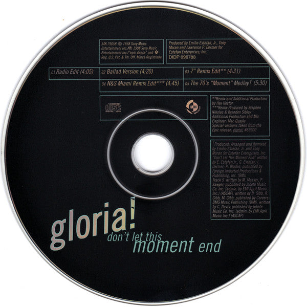 Gloria Estefan : Don't Let This Moment End (CD, Single)