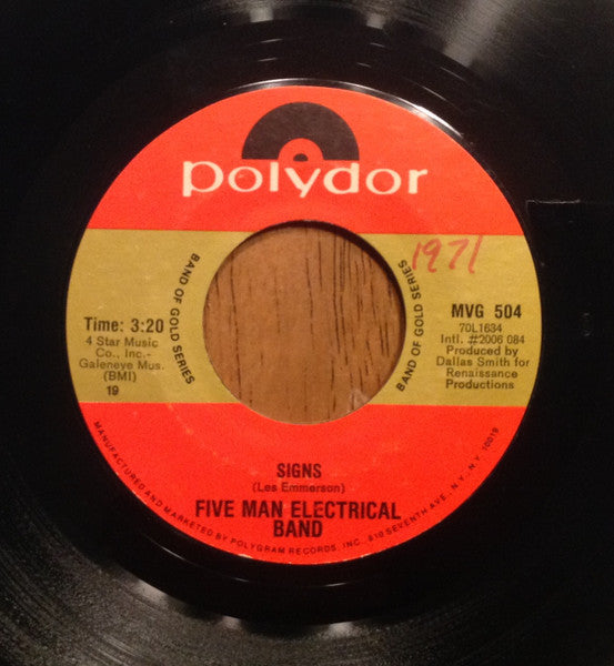 Five Man Electrical Band : Signs (7", RE, 19)
