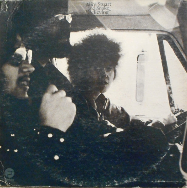Alice Stuart And Snake : Believing (LP, Album, Promo)