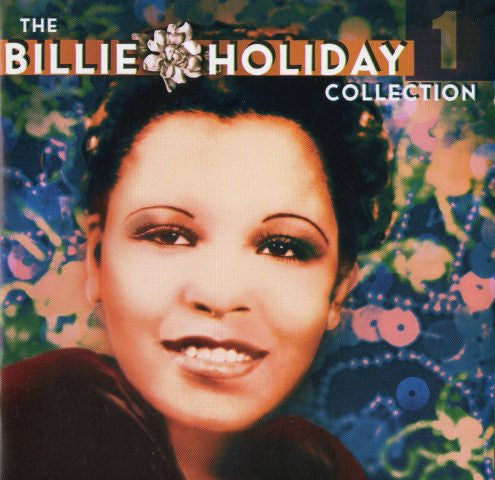 Billie Holiday : The Billie Holiday Collection - Vol. 1 (CD, Comp)