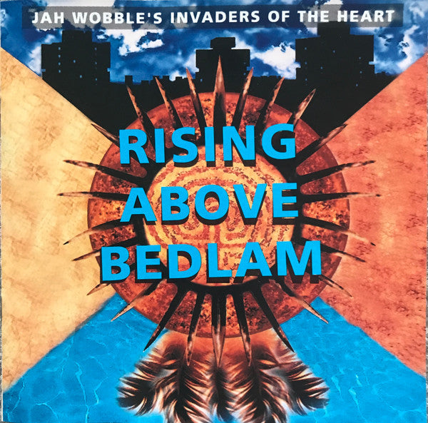 Jah Wobble's Invaders Of The Heart : Rising Above Bedlam (CD, Album)