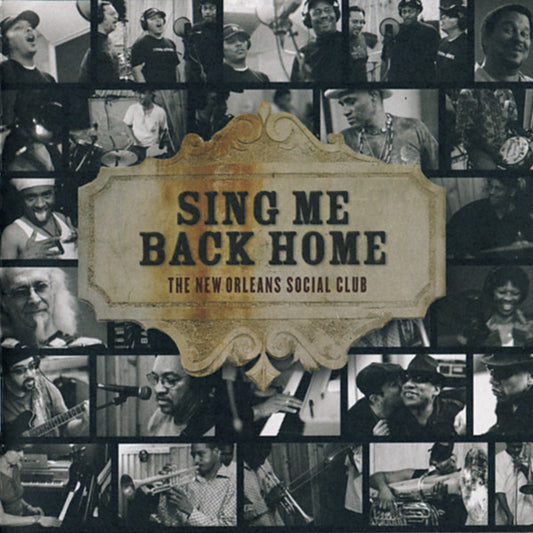 New Orleans Social Club : Sing Me Back Home (CD, Album)