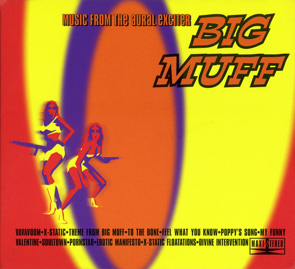 Big Muff : Music From The Aural Exciter (CD, Album)