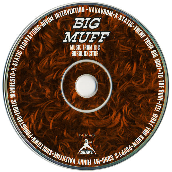 Big Muff : Music From The Aural Exciter (CD, Album)