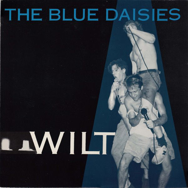 The Blue Daisies : Wilt (LP, Album, Promo)