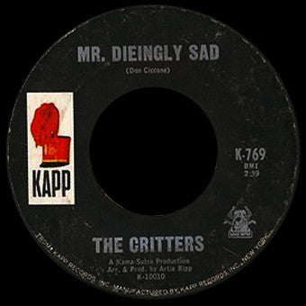 The Critters : Mr. Dieingly Sad (7", Single)