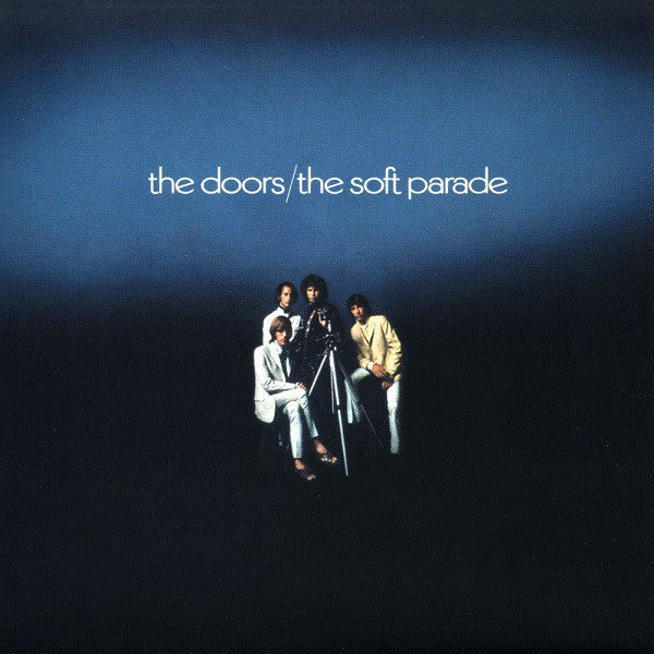The Doors : The Soft Parade (CD, Album, RE, RM, RP)