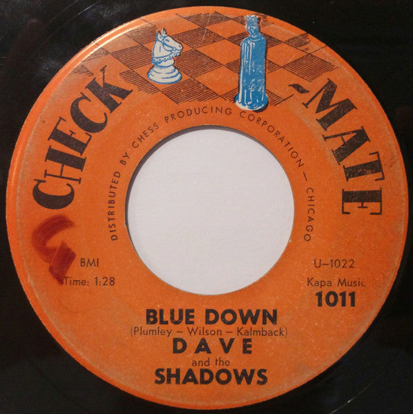 Dave And The Shadows : Here After / Blue Down (7", Single, Mono)