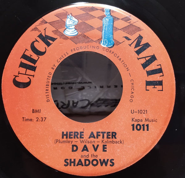 Dave And The Shadows : Here After / Blue Down (7", Single, Mono)