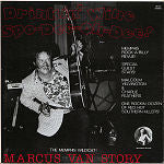Marcus Van Story : Drinkin' Wine Spo-Dee-Oh-Dee! (LP, Album)