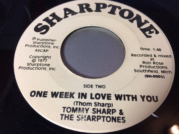 Tommy Sharp & The Sharptones : They Don't Make Nun Names / One Week In Love With You (7")