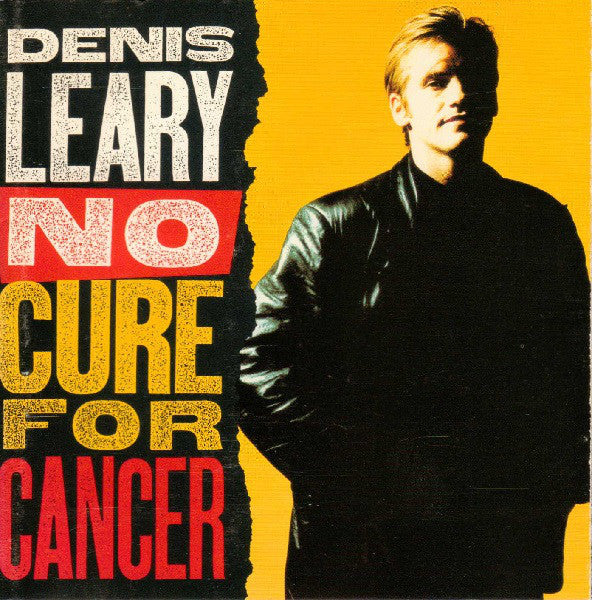 Denis Leary : No Cure For Cancer (CD, Album)
