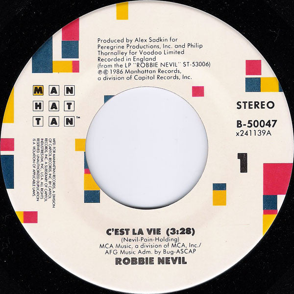Robbie Nevil : C'est La Vie (7", Single)