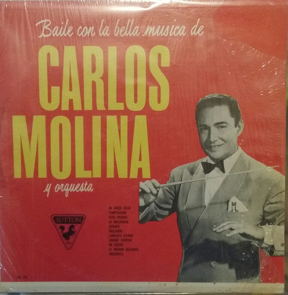 Carlos Molina And His Orchestra : Baile Con La Bella Musica De Carlos Molina (LP, Album)
